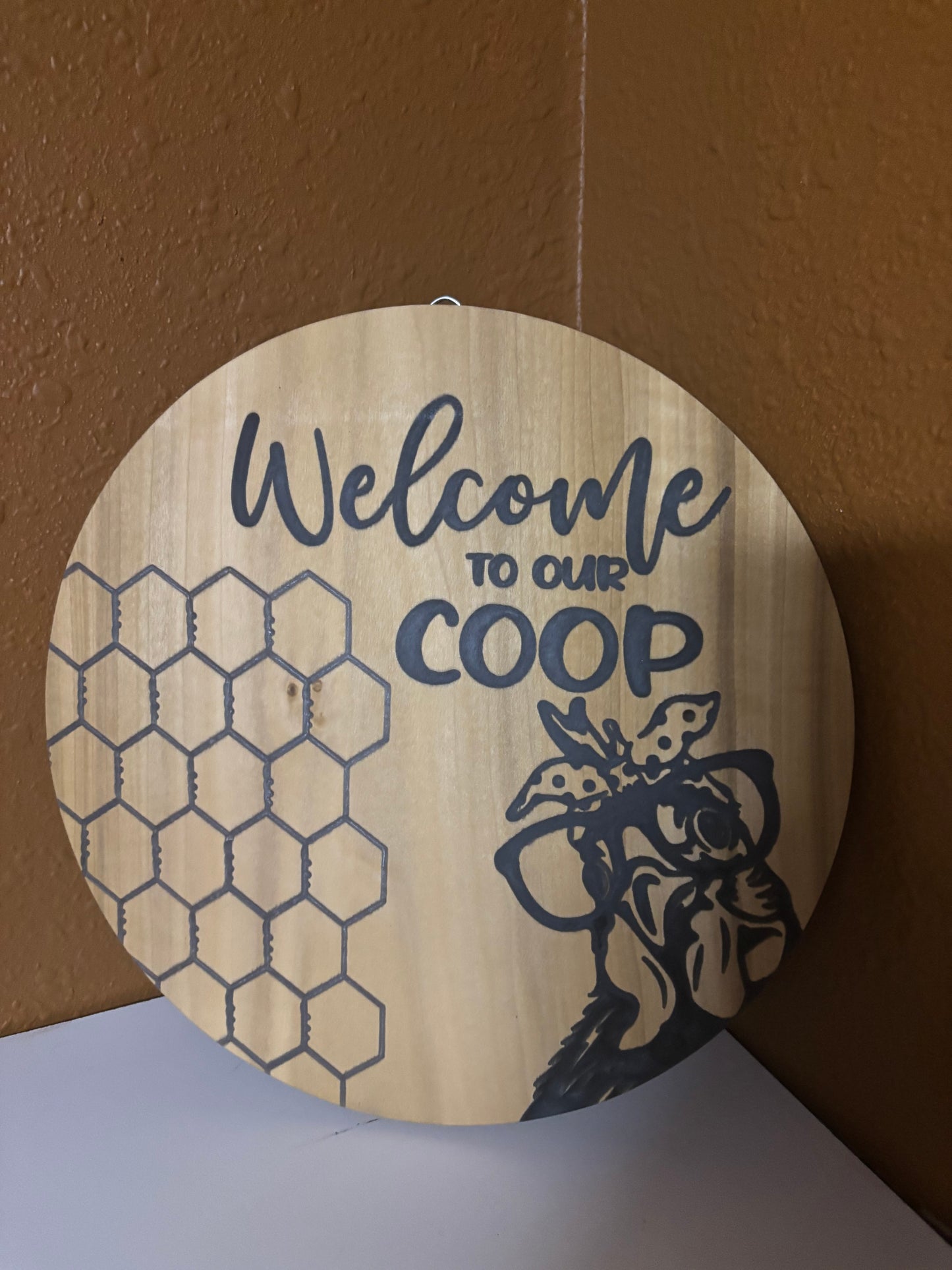 Welcome to Our Coop | Epoxy Filled Engraved Wood Sign (11x11)