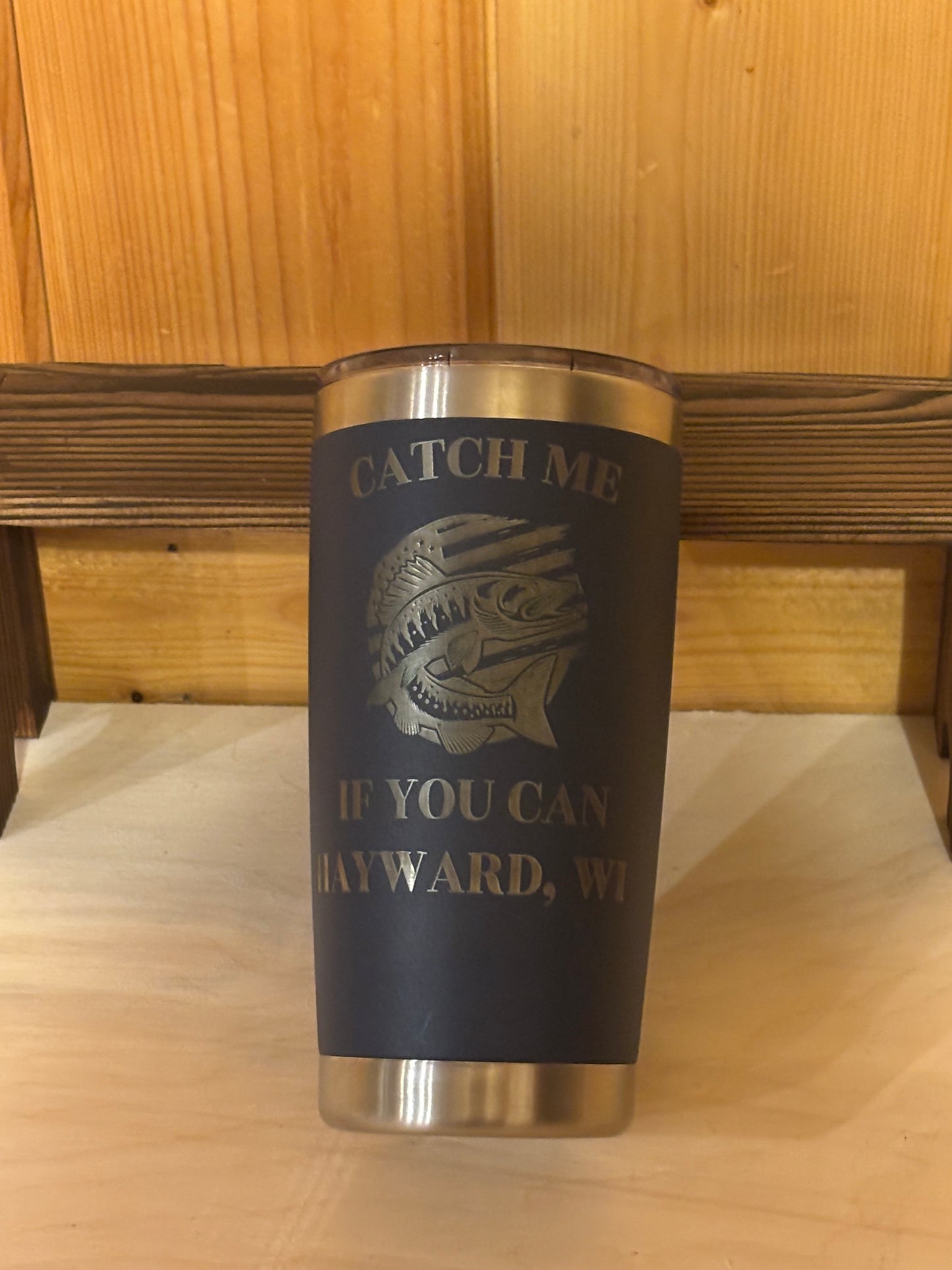 Catch Me If You Can Fishing Tumbler – Hayward, WI | Insulated Stainless Steel Tumbler